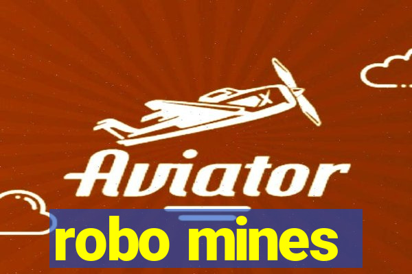 robo mines